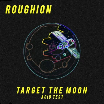 Target The Moon by Roughion