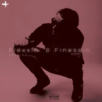 FleXXin' & Fine$$in' by Ameriqa