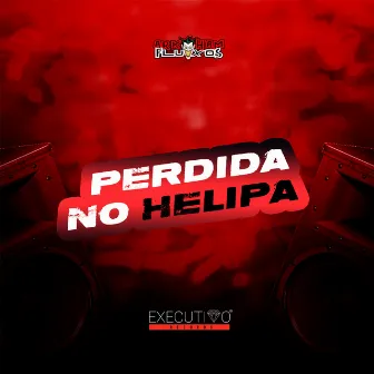 Perdida no Helipa by MC Alex Revoada