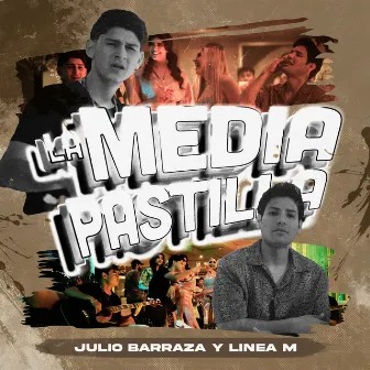 La Media Pastilla by Julio Barraza