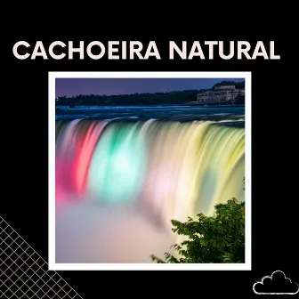 Cachoeira Natural by Som Da Natureza