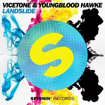 Landslide by Youngblood Hawke