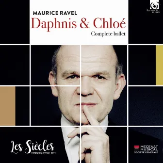 Ravel: Daphnis et Chloé (Live) by Les Siècles