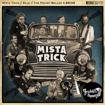 Drive by Mista Trick