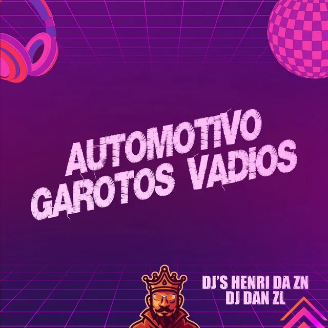 Automotivo Garotos Vadios