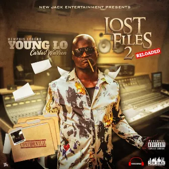 LOST FILES 2 (Reloaded) by Young Lo - Carlos Warren