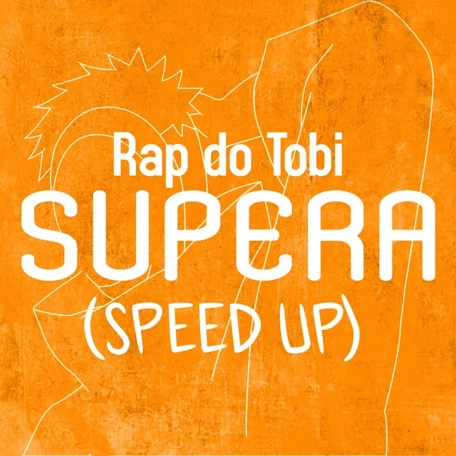 Rap do Tobi Supera (Speed Up)