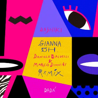 Gianna Oh (Daniele Baldelli & Marco Dionigi Remix) by DADA'