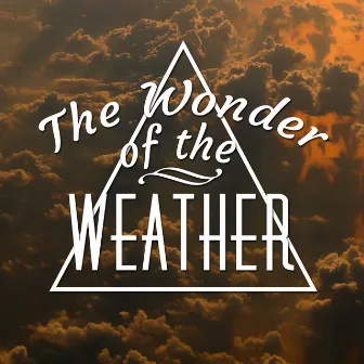 The Wonder of the Weather by Musica para Bebes