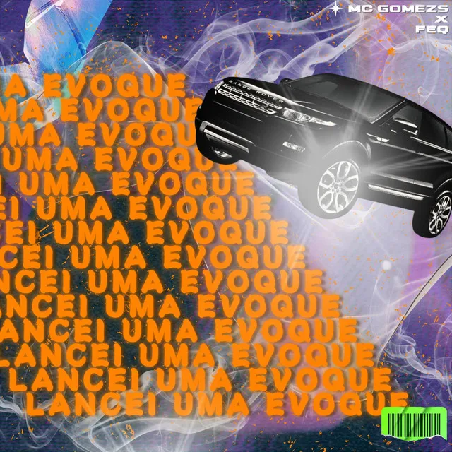 Lancei uma Evoque