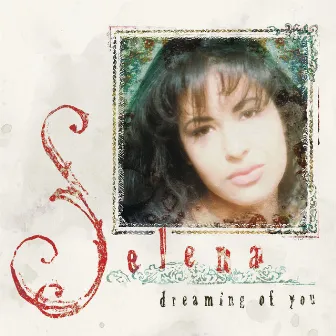 Dreaming Of You by Selena