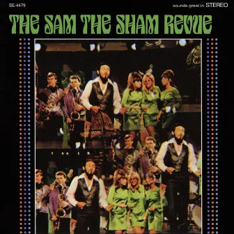 The Sam The Sham Revue by Sam The Sham & The Pharaohs