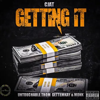 Getting It by CJAT