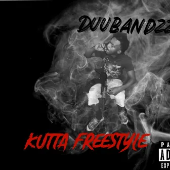 Kutta Freestyle by Duubandzz