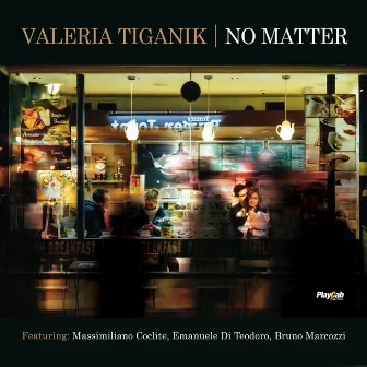 No Matter by Valeria Tiganik