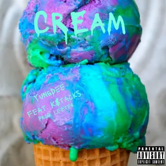 Cream by YungDee