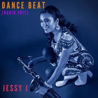 Dance Beat (Radio Edit) by Jessy J