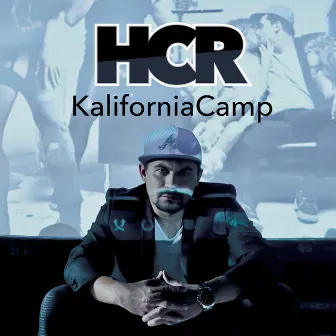 KaliforniaCamp (feat. Golab, Fu & Aleksandra Krupa) by HCR