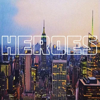 HEROES by MC DaveID