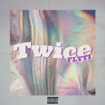 Twice by Flyti