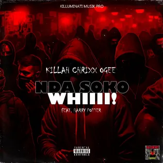 Nda Soko Whiii (REMIX) by Zwoitwa Nesidoni