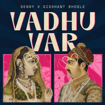 Vadhu Var by Siddhant Bhosle