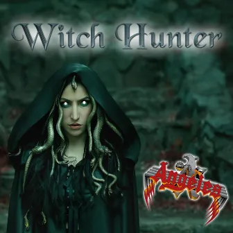 Witch Hunter by Angeles