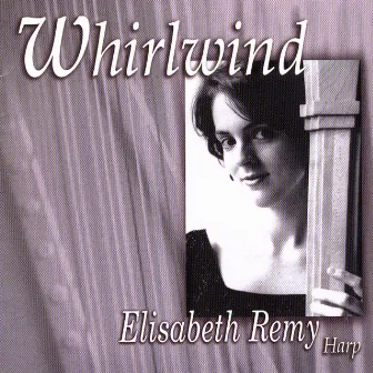 Whirlwind by Elisabeth Remy Johnson