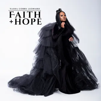 Faith + Hope by Tasha Cobbs Leonard