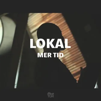 Mer tid by Lokal