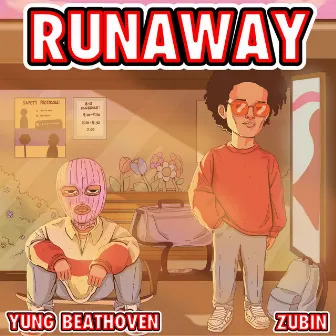 RUNAWAY by Yung Beathoven