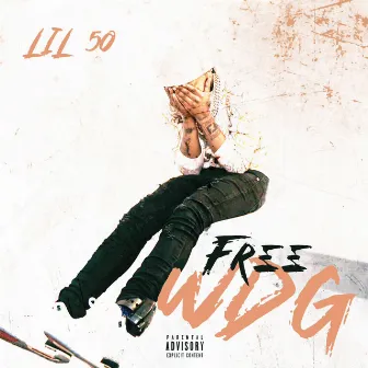 Free WDG by Lil 50