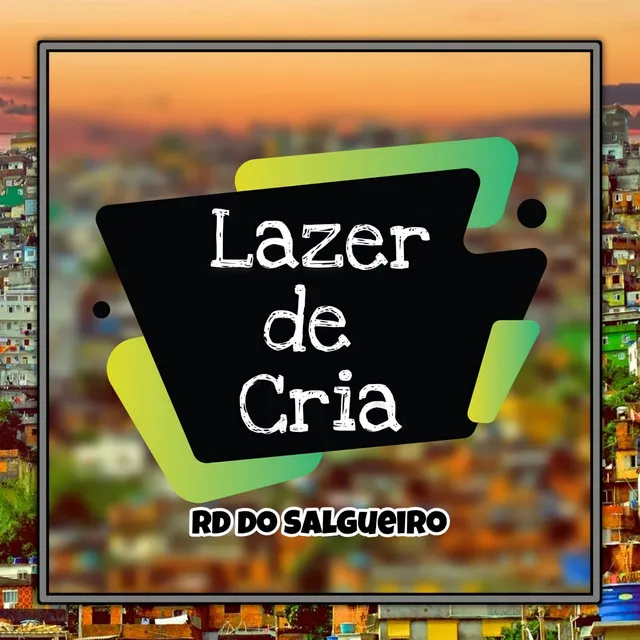 Lazer de Cria