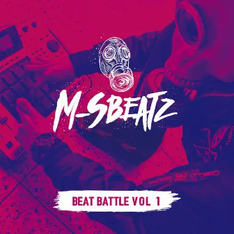 Beat Battle Vol 1 by M-sBeatz