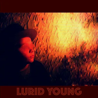 Lurid Young by Saint Romanov