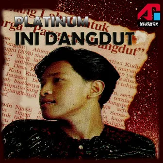 Platinum Ini Dangdut by Abiem Ngesti