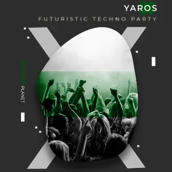 Futuristic Techno Party by Yaros