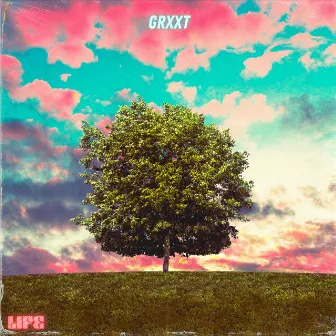 Life by Grxxt