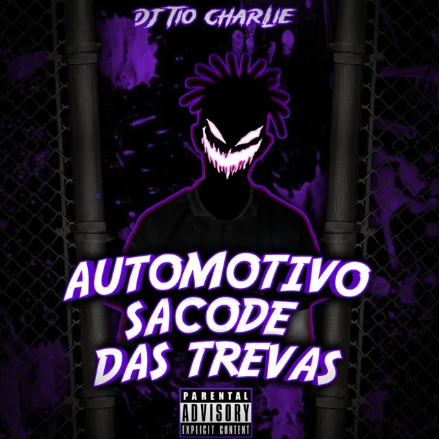 Automotivo Sacode das Trevas