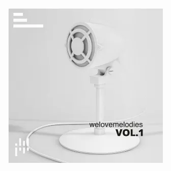 welovemelodies, Vol. 1 (Edited) by welovemelodies