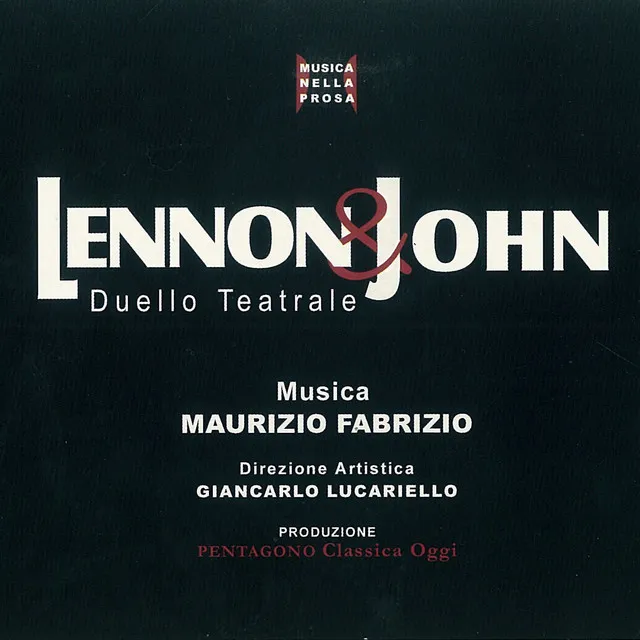 Lennon & John: Duello teatrale