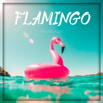 Flamingo by Anytroops