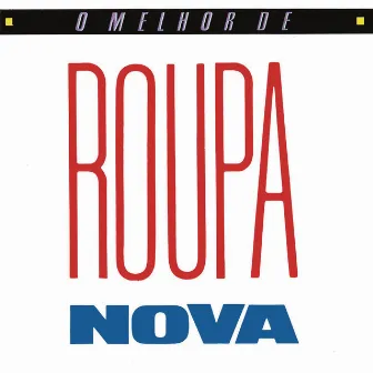 Roupa Nova by Roupa Nova