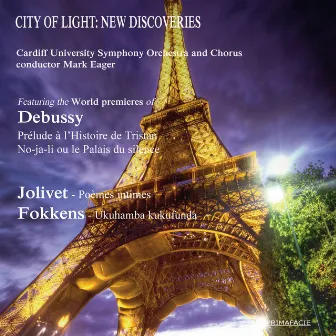 City of Light: New Discoveries by 