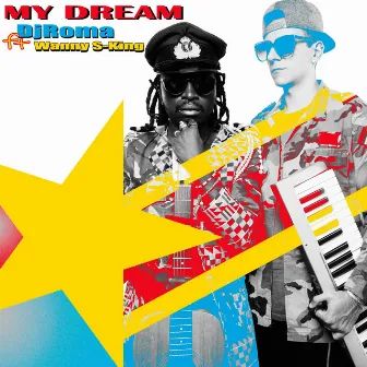 My Dream by DJ Roma