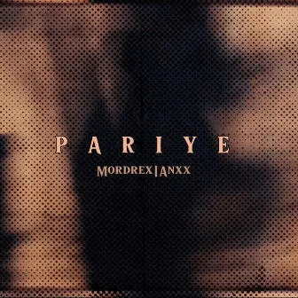 Pariye by Anxx