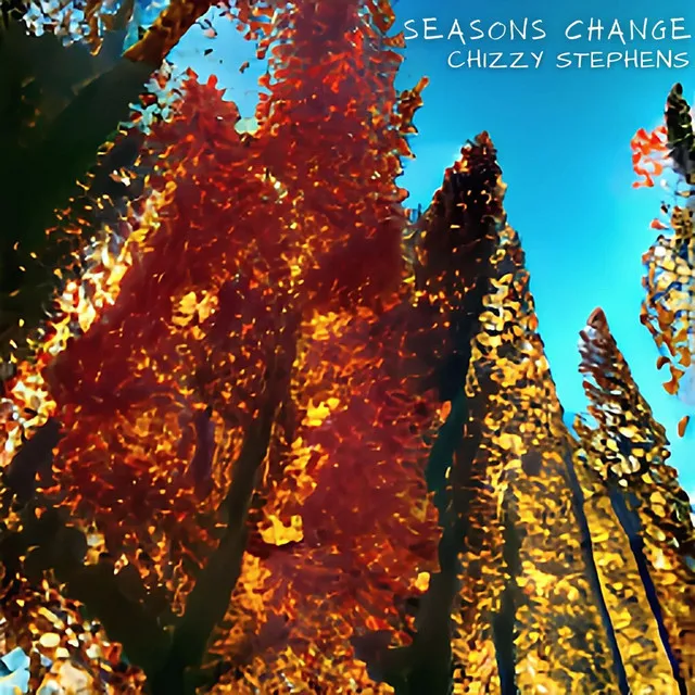 Seasons Change