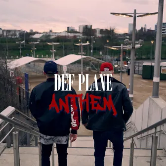 Anthem by DEF Plane