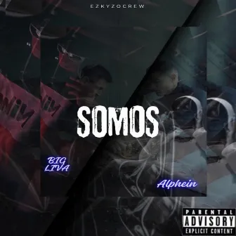 SOMOS by ALPH3IN