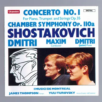 Shostakovich: Piano Concerto No. 1 & Chamber Symphony for Strings, Op. 110a by Dmitri Shostakovich Jr.